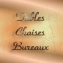 Tables, Chaises & Bureaux
